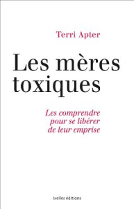 Les mères toxiques